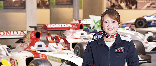 ホンダモビリティランド株式会社モビリティリゾートもてぎHonda Collection Hall 広報担当 藤枝 ほのかさん 文学部 文化交流学科 2019年3月卒業